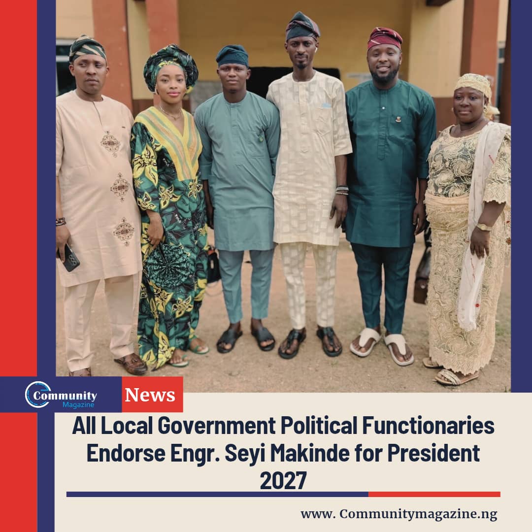 All Local Government Political Functionaries Endorse Engr. Seyi Makinde for President 2027